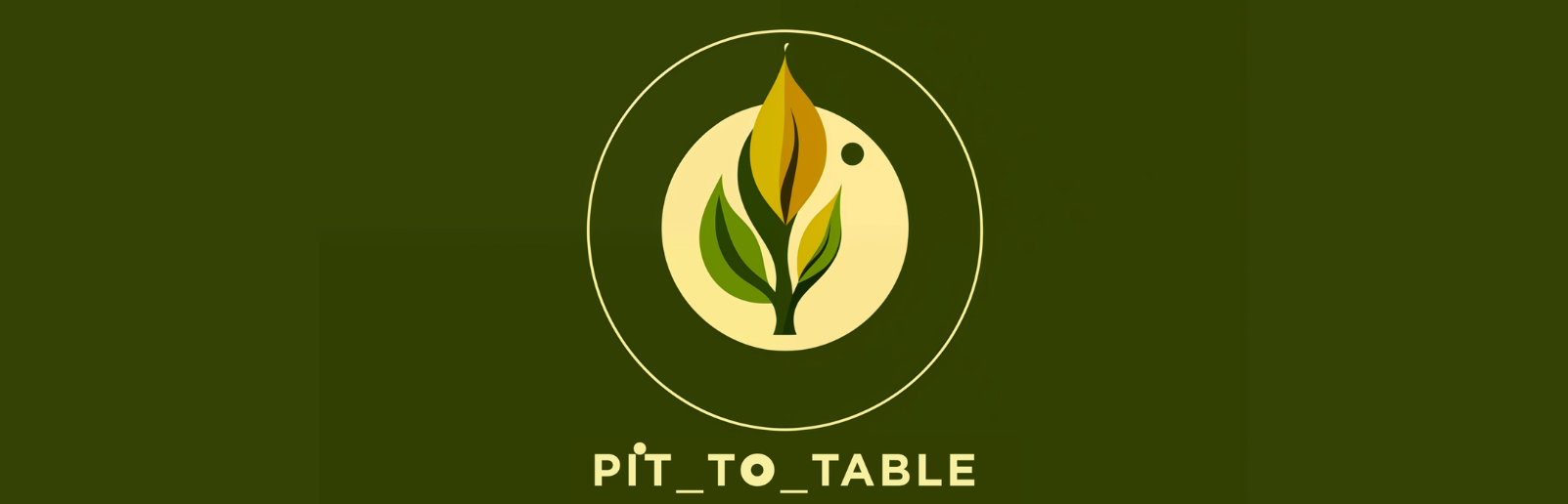 Pit-to-table
